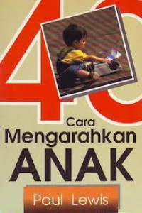 Image of 40 cara mengarahkan anak