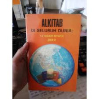 Image of Alkitab di Seluruh Dunia: 12 Kisah Nyata Jilid 2