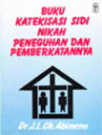 Image of Buku katekisasi sidi, nikah, peneguhan dan pemberkatannya