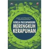 Image of Gereja Pasca Pandemi: Merengkuh Kerapuhan