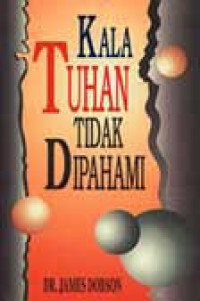 Image of Kala Tuhan tidak dipahami
