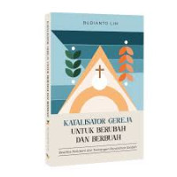 Image of Katalisator Gereja Untuk Berubah dan Berbuah: Realitas Pandemi dan Tantangan Perubahan Ibadah