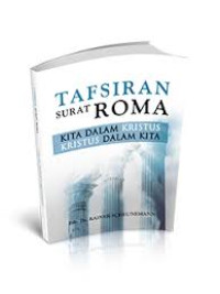 Image of Kita Dalam Kristus Dalam Kita: Tafsiran Kitab Roma