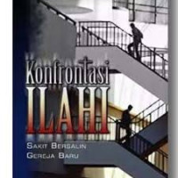 Image of Konfrontasi Ilahi: Sakit Bersalin Gereja Baru
