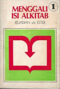 Image of Menggali Isi Alkitab 1: Kejadian sampai Ester