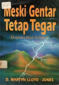 Image of Meski Gentar tetap Tegar : Eksposisi Kitab Habakuk