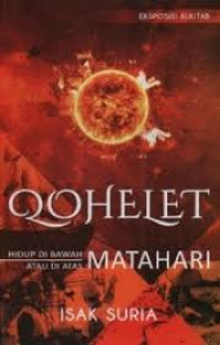 Image of Qohelet: Hidup Di Bawah Atau Di Atas Matahari