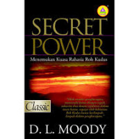 Image of Secret Power: Menemukan kuasa rahasia Roh kudus