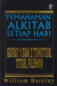 Image of Pemahaman Alkitab Setiap Hari Surat 1 Dan 2 Timotius, Titus, Filemon