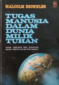 Image of Tugas Manusia Dalam Dunia Milik Tuhan