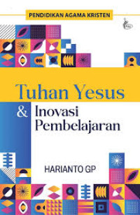 Image of Tuhan Yesus & Inovasi Pembelajaran