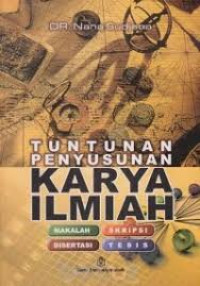 Image of Tuntunan Penyusunan Karya Ilmiah : Makalah, Skripsi, Disertasi, Tesis