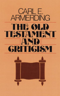 Image of The Old Testament and Criticism