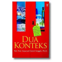 Image of Dua Konteks : tafsir-tafsir Perjanjian Lama sebagai respon atas perjalanan reformasi di Indonesia