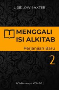 Image of Menggali Isi Alkitab Perjanjian Baru 2 : Roma sampai Wahyu