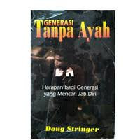 Image of Generasi tanpa Ayah: Harapan Bagi Generasi yang Mencari Jati Diri