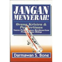 Image of Jangan Menyerah: Orang kristen dan penderitaan