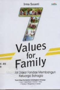 Image of Values for Family: Nilai-nilai dasar fondasi membangun keluarga bahagia